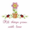 All Things Grow With Love 03