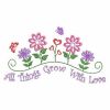 All Things Grow With Love 1