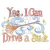 Yes I Can Drive A Stick(Lg)