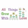 All Things Grow With Love 2