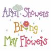 April Showers Bring May Flowers